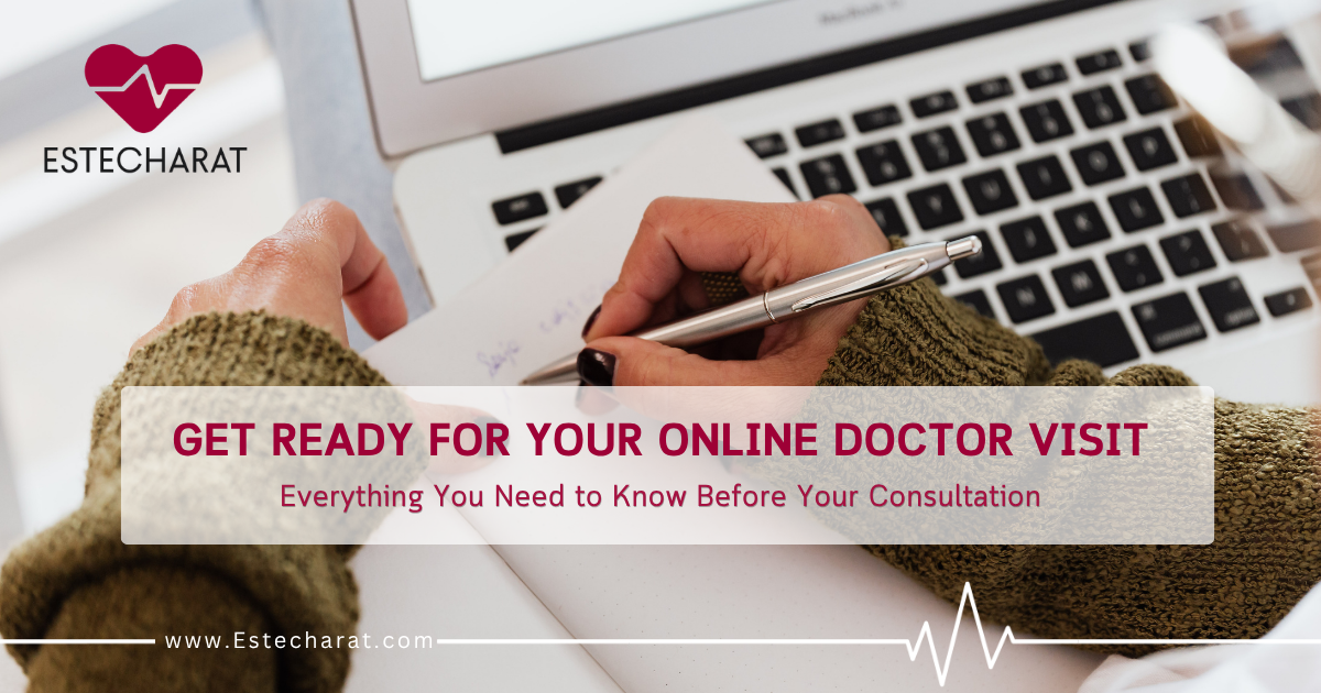 How to Prepare for an Online Doctor Consultation: A Complete Patient Guide